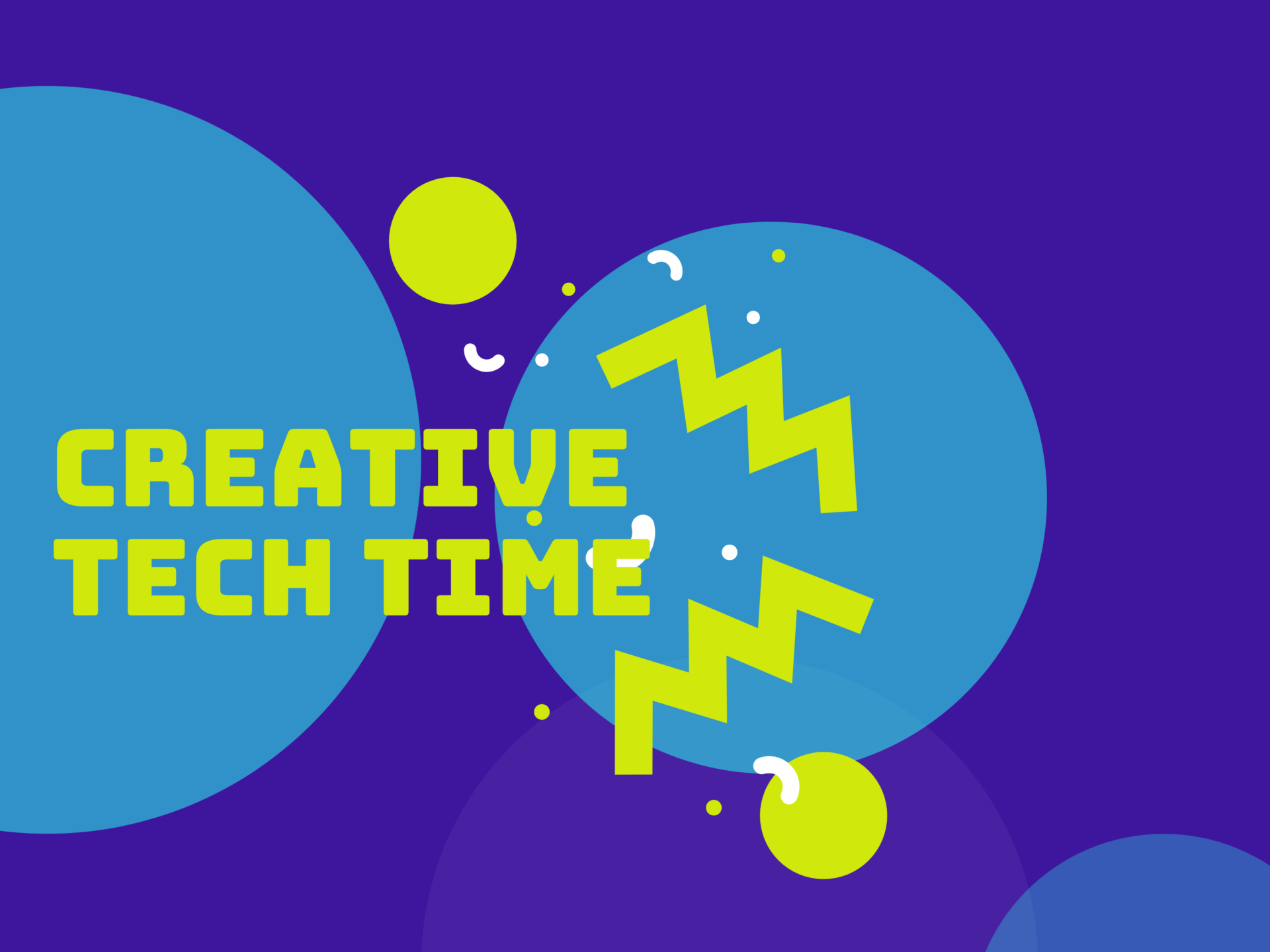 Image of Creative Tech Time event